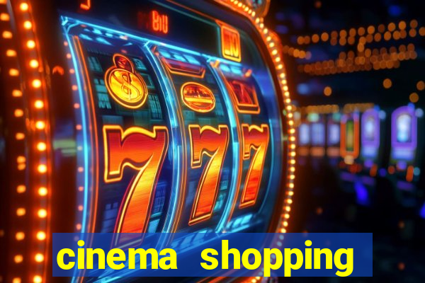 cinema shopping conquista sul